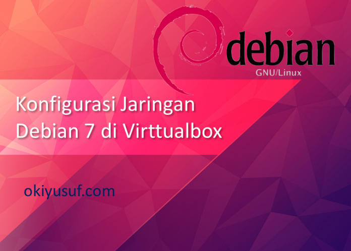 Konfigurasi Jaringan Debian 7 di Virtualbox.png